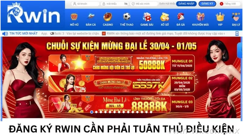 Điều kiện đăng ký tài khoản Rwin
