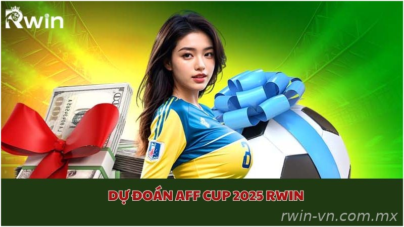 Phân tích các đội tuyển mạnh tại AFF Cup 2025