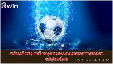 Kèo thẻ phạt Total Booking