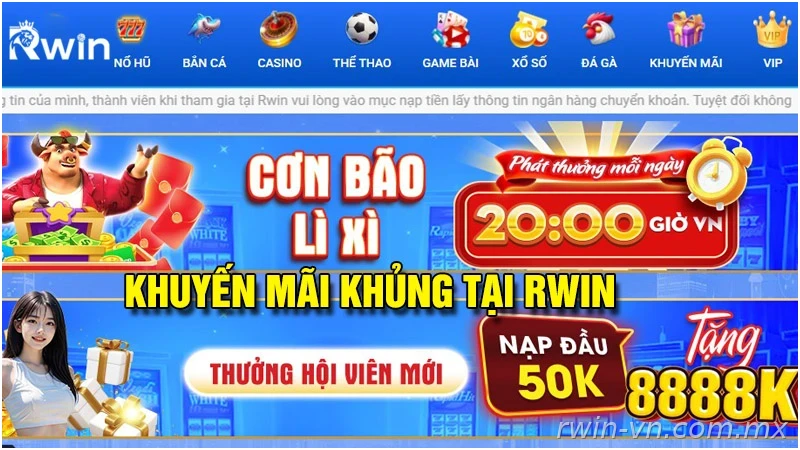 Khuyến mãi Rwin nổi bật