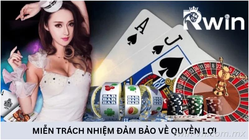 Chính sách miễn trách nhiệm Rwin