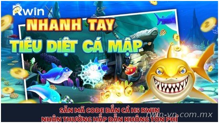 săn mã code bắn cá H5 Rwin