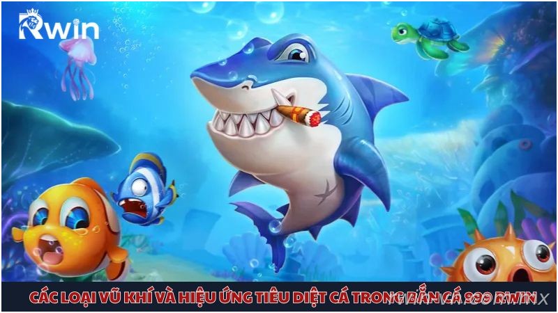 Vũ khí bắn cá 999 Rwin