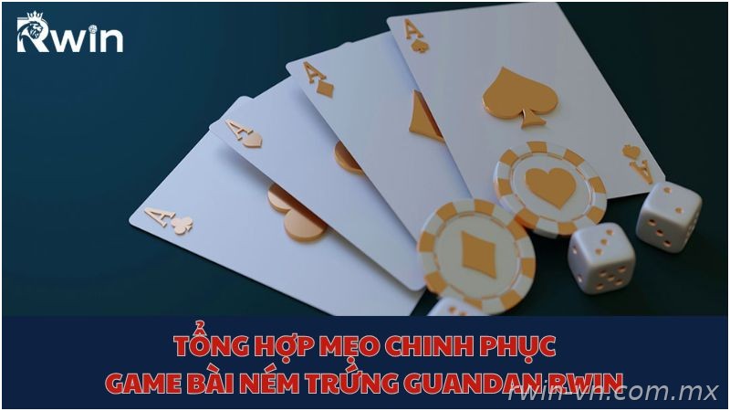 Mẹo chơi Guandan hiệu quả